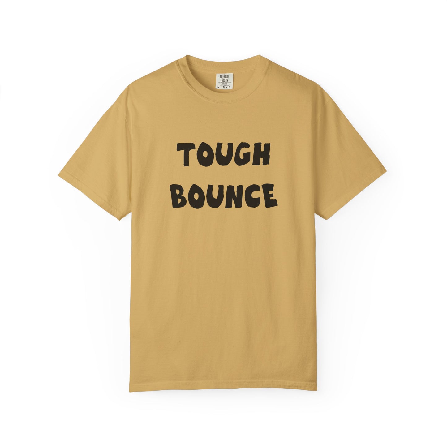 Tuff Bounce T-Shirt | Bold Text Graphic Tee