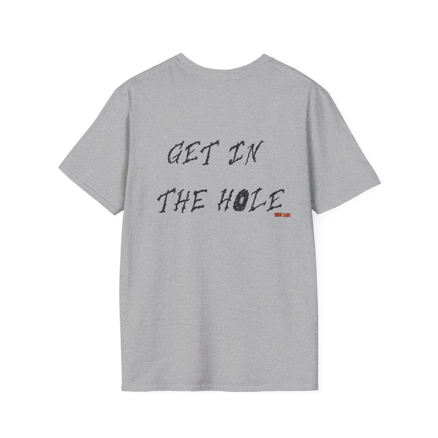 Get In The Hole Lacrosse T-Shirt