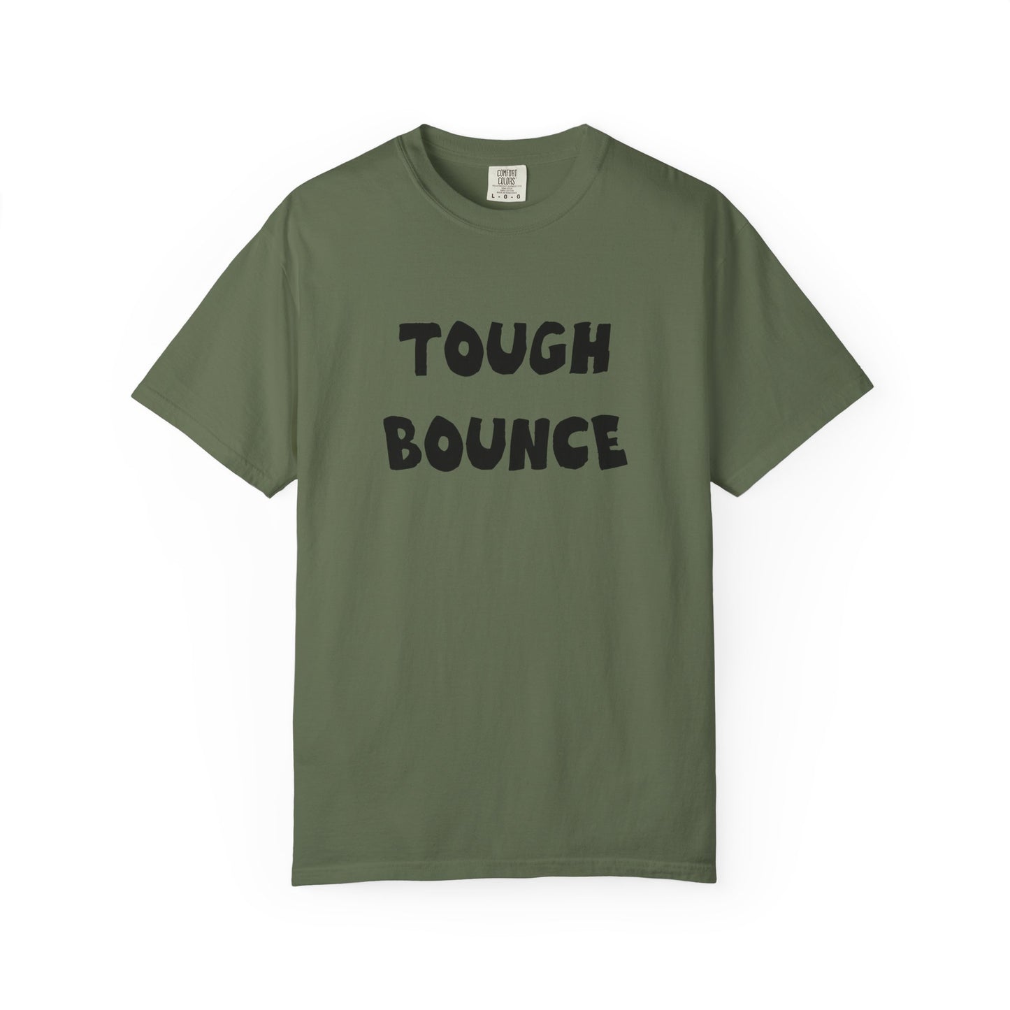 Tuff Bounce T-Shirt | Bold Text Graphic Tee