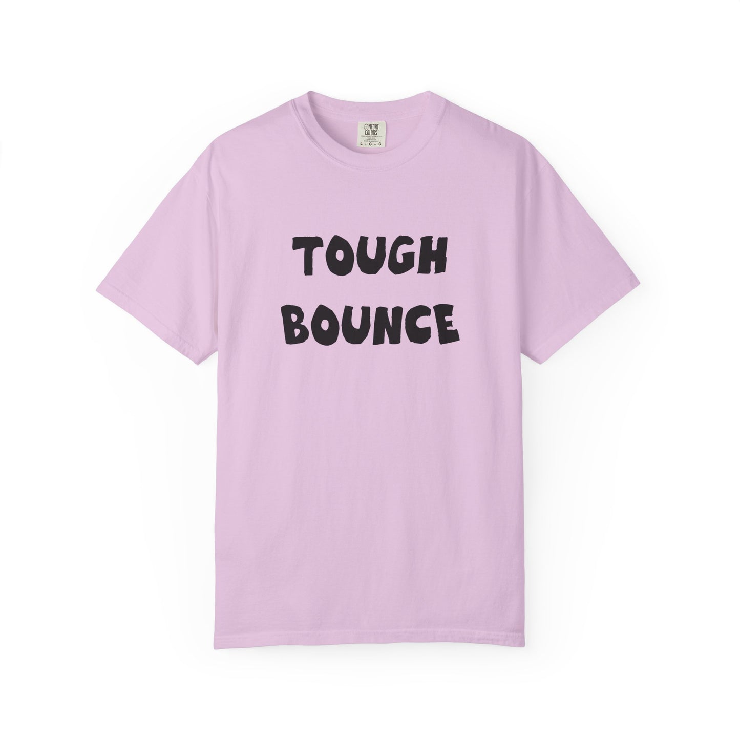 Tuff Bounce T-Shirt | Bold Text Graphic Tee