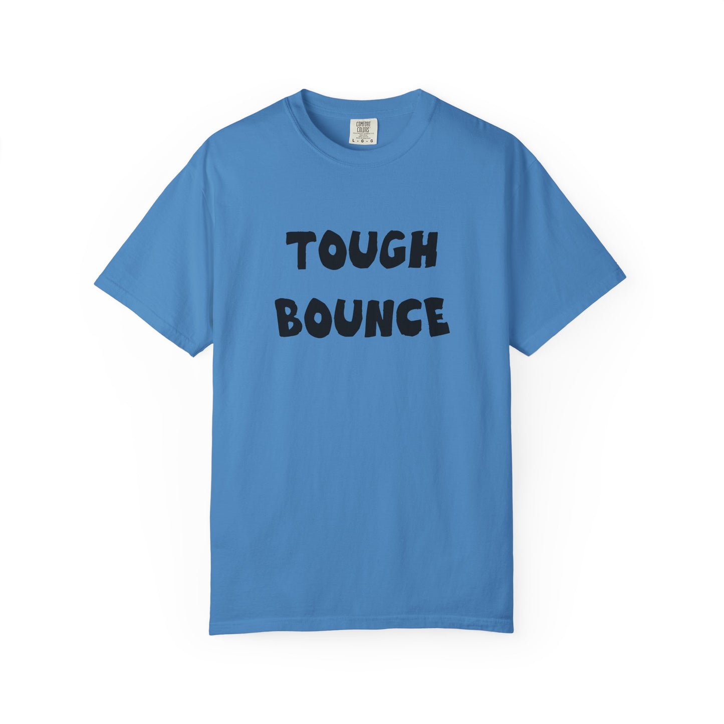 Tuff Bounce T-Shirt | Bold Text Graphic Tee