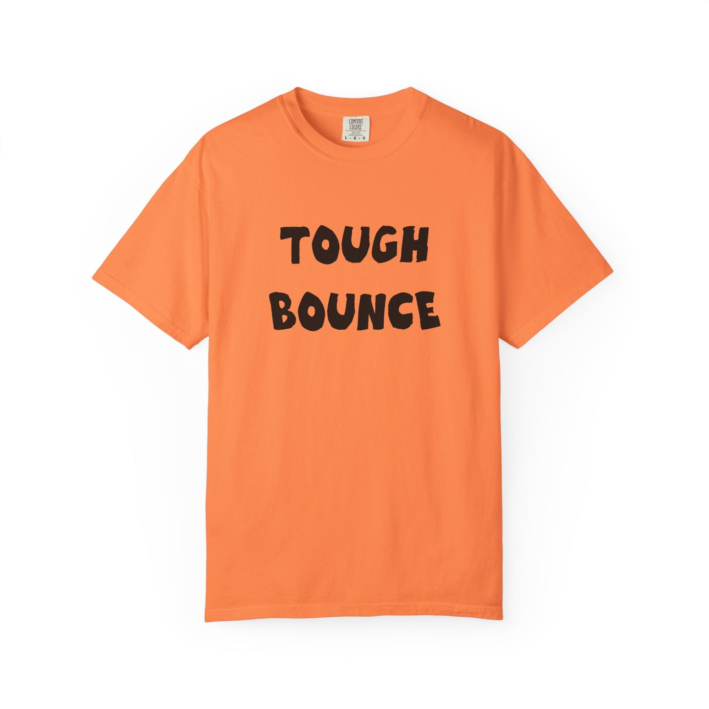 Tuff Bounce T-Shirt | Bold Text Graphic Tee