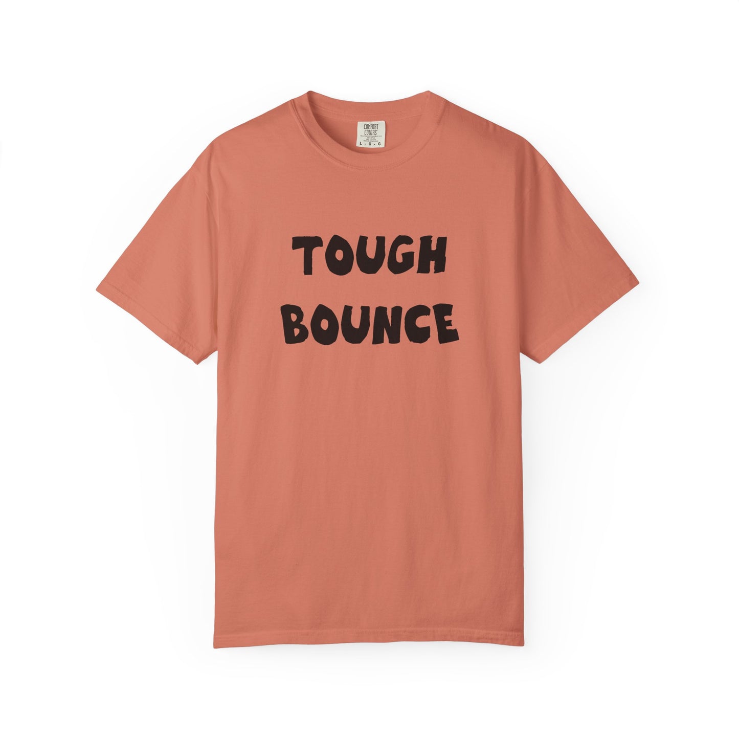 Tuff Bounce T-Shirt | Bold Text Graphic Tee